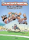 Les Rugbymen T1: On va leur mettre les poings sur les
