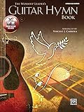 The Worship Leader's Guitar Hymn Book: Guitar Tab Edition