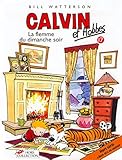 Calvin et Hobbes, tome 17 : La Flemme du dimanche soir