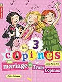 Un mariage et trois copines