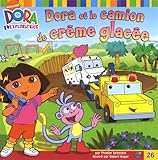Dora et le Camion de Crème Glacé