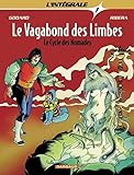 Le vagabond des limbes, tome 1 : Vers l'étoile impossible