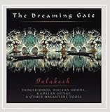 Dreaming Gate: Songs of Didjeridoo/Various