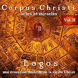 Corpus Christi Vol.2-Actes et Miracles-CD