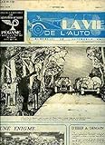 LA VIE DE L'AUTO N° 46 - Les pionniers de l'automobile