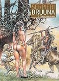 Druuna - Tome 05: Celle qui vient du vent