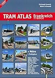 Tram Atlas France: 2nd edition