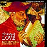 The Study of Love : Chansons & Motets Français du Xive