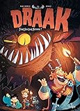 Draak - Tome 2 - Tout feu tout flemme