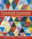 Functional Assessment: Strategies to Prevent and Remediate