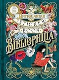 The Antiquarian Sticker Book: Bibliophilia (Over 1,000